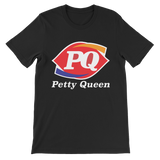 Petty Queen T-Shirt