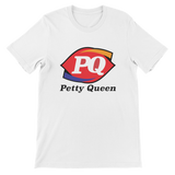 Petty Queen T-Shirt