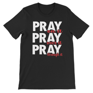 Pray On It Unisex T-Shirt