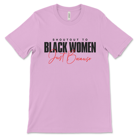 Shout Out To Black Women T-Shirt