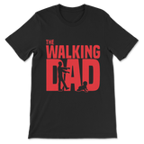 The Walking Dad Unisex T-Shirt